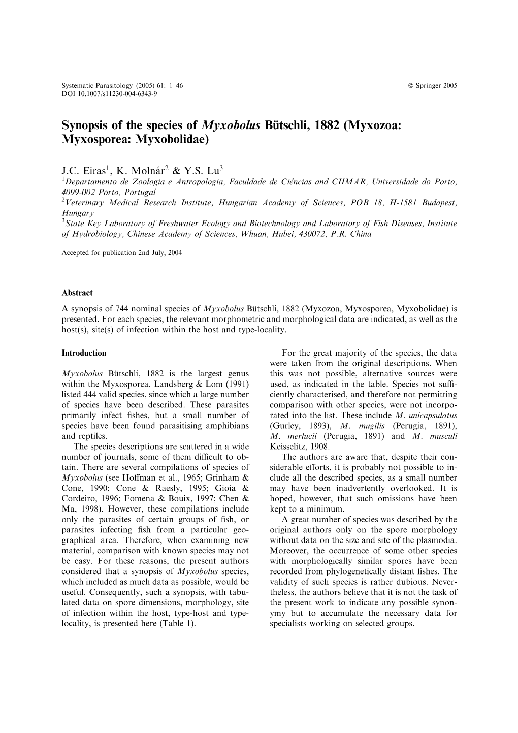 Synopsis of the Species of Myxobolus Bu¨Tschli, 1882 (Myxozoa: Myxosporea: Myxobolidae)