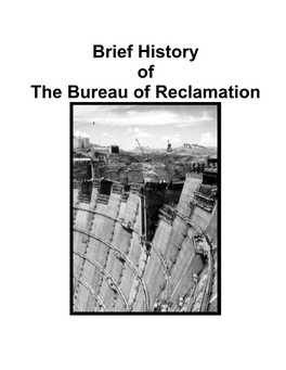 Brief History of the Bureau of Reclamation