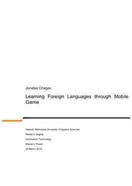 Learning Foreign Languages Through Mobile Game
