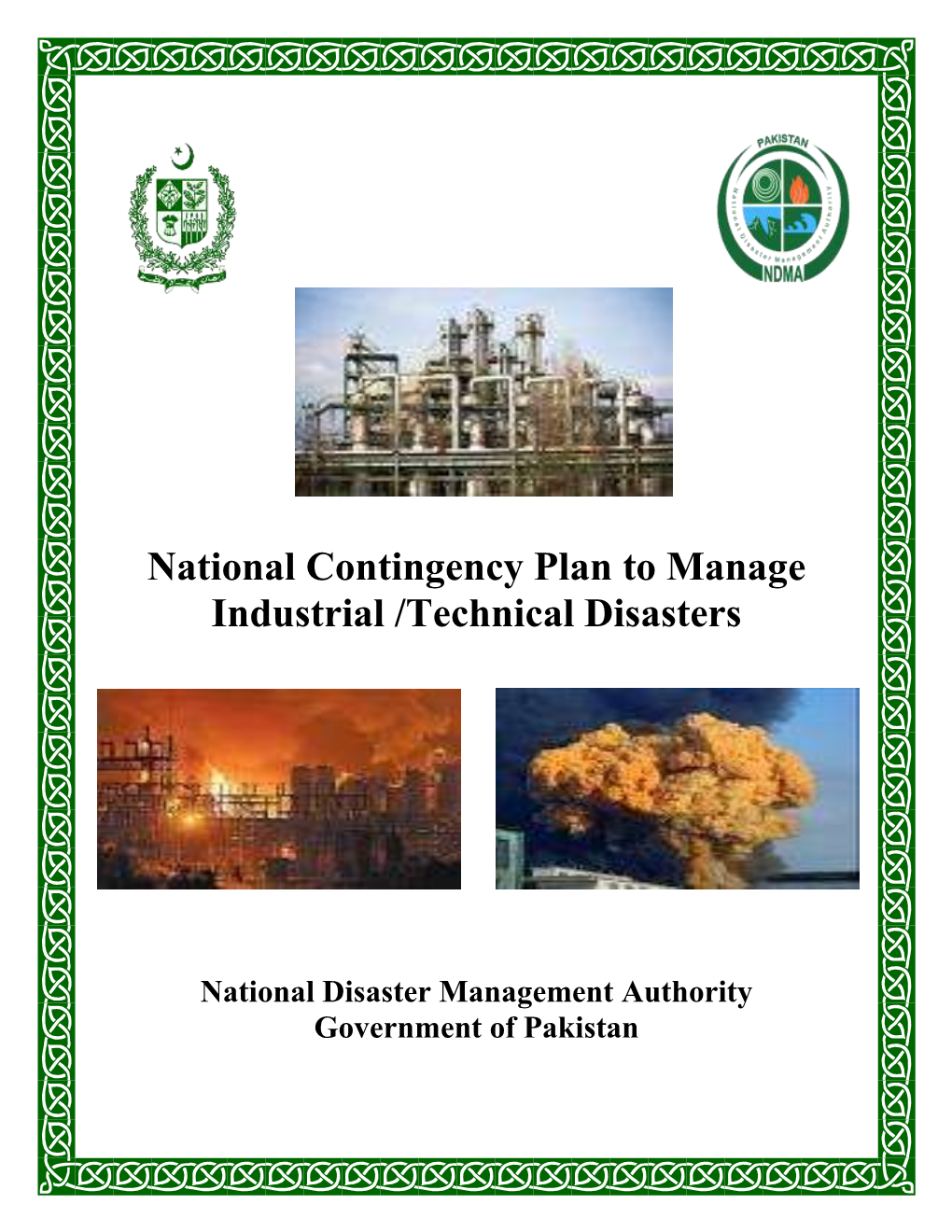 National Contingency Plan to Manage Industrial /Technical Disasters