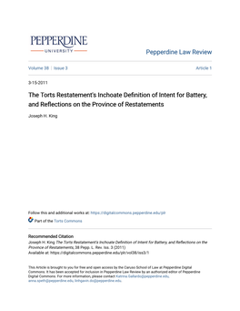 The Torts Restatement's Inchoate Definition of Intent for Battery, and Reflections on the Province of Restatements