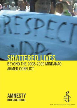 Shattered Lives Beyond the 2008-2009 Mindanao Armed Conflict