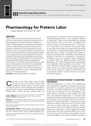 Pharmacology for Preterm Labor Lindsey Garﬁeld, Phd; Emily Chin, Phd
