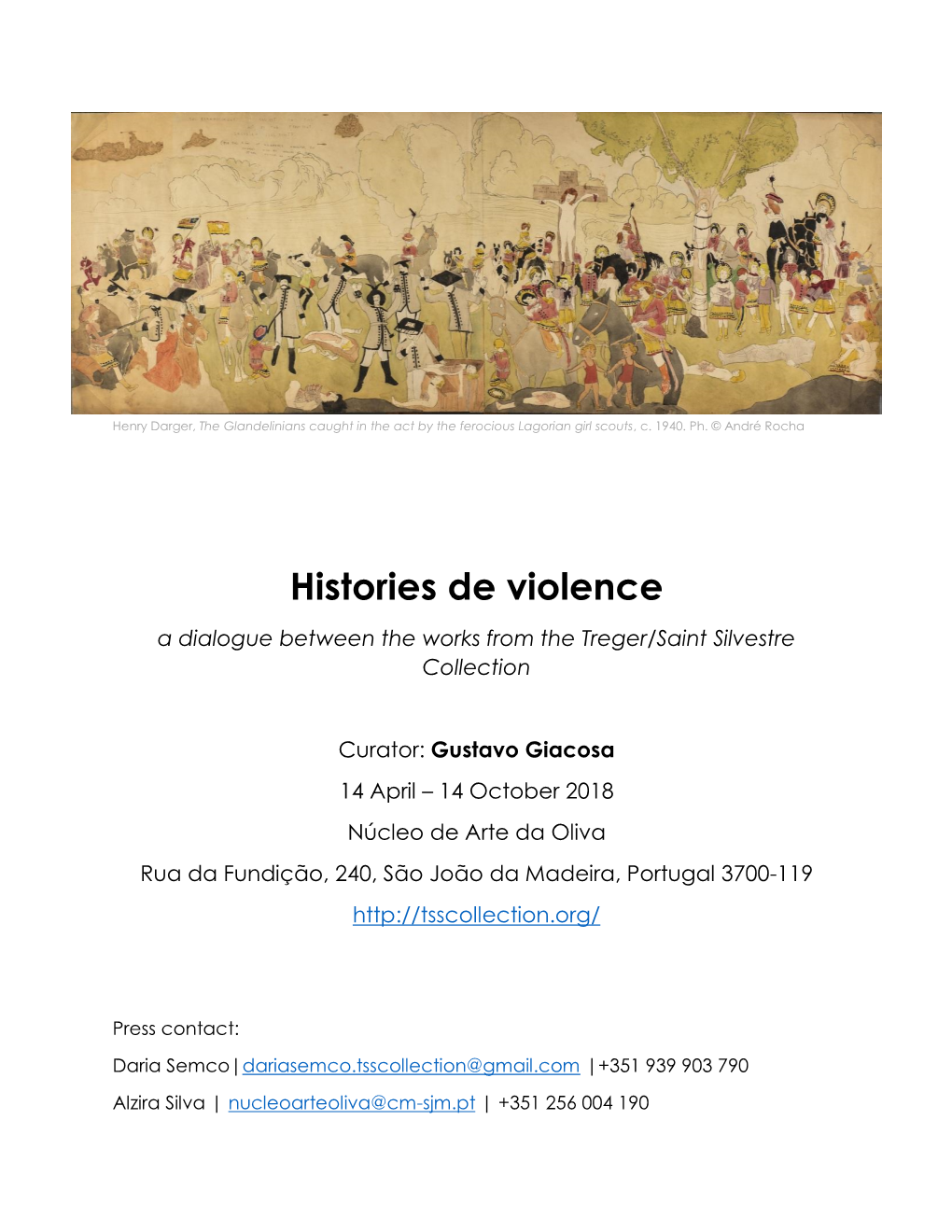 Histories De Violence a Dialogue Between the Works from the Treger/Saint Silvestre Collection
