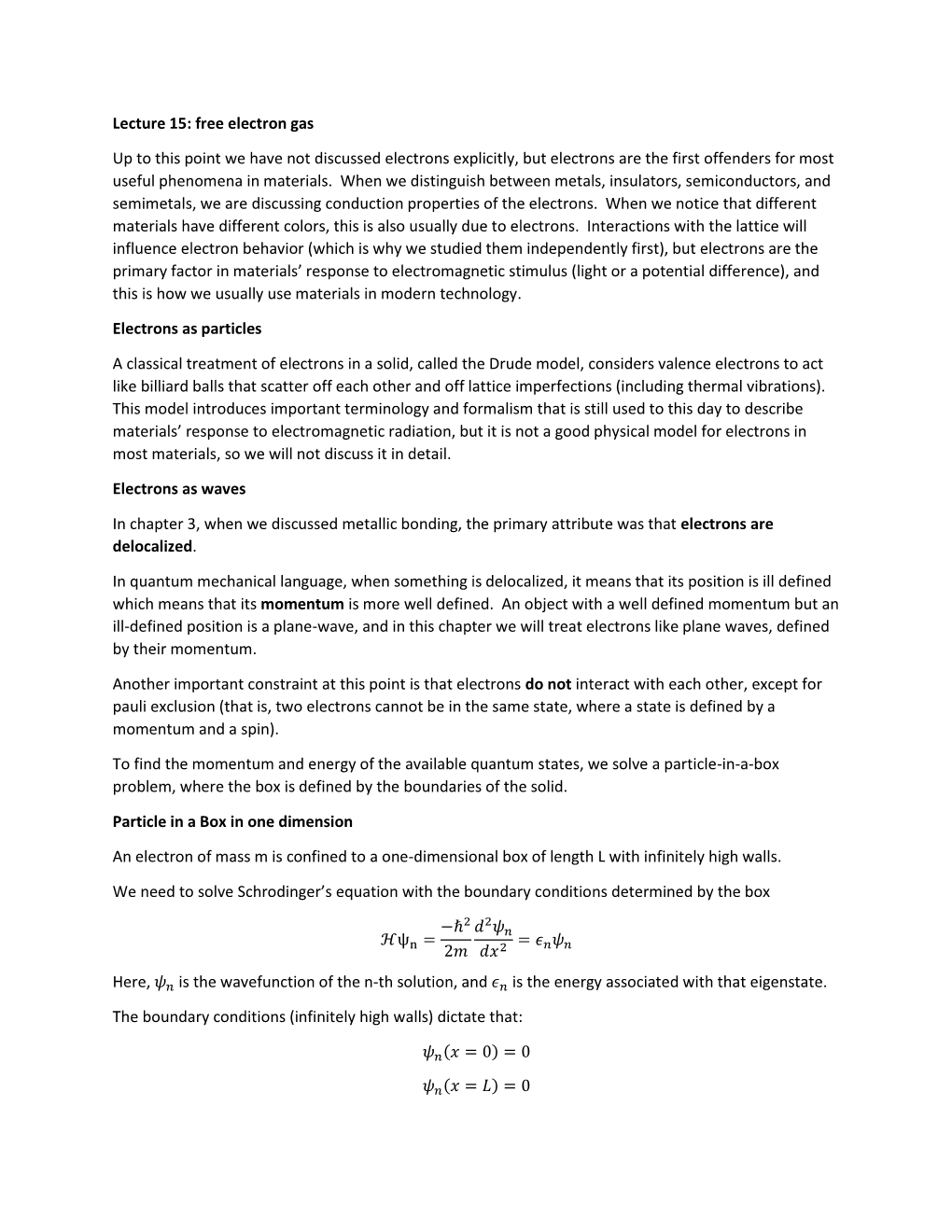 Lecture 15: Free Electron Gas up to This Point We Have Not Discussed