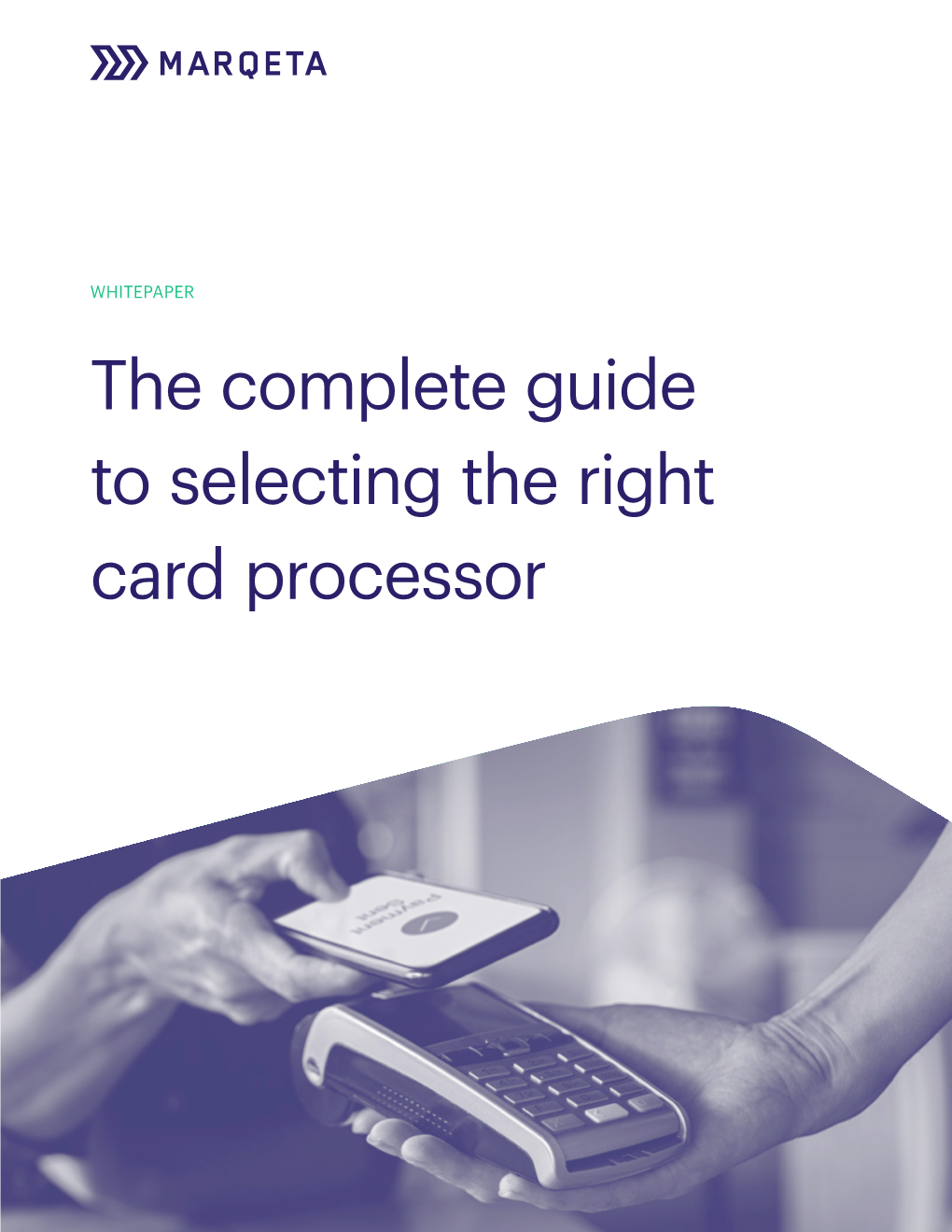 The Complete Guide to Selecting the Right Card Processor the Complete Guide to Selecting the Right Card Processor