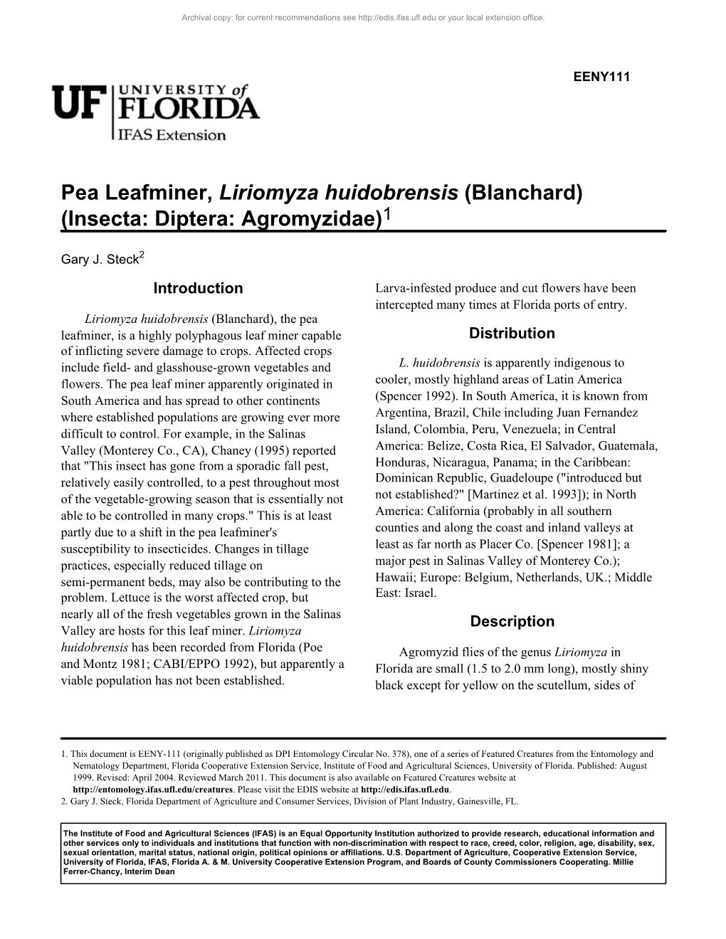 Pea Leafminer, Liriomyza Huidobrensis (Blanchard) (Insecta: Diptera: Agromyzidae)1