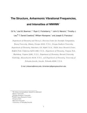 The Structure, Anharmonic Vibrational Frequencies, and Intensities Of