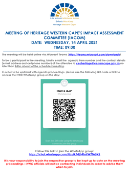 Meeting of Heritage Western Cape's Impact Assessment Committee (Iacom) Date: Wednesday, 14 April 2021 Time: 09:00
