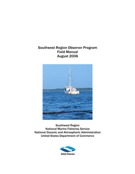 Southwest Region Observer Program Field Manual August 2006
