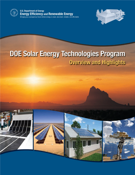 DOE Solar Energy Technologies Program Overview Contents Photovoltaic Technologies Solar Thermal Technologies Measurements and Characterization