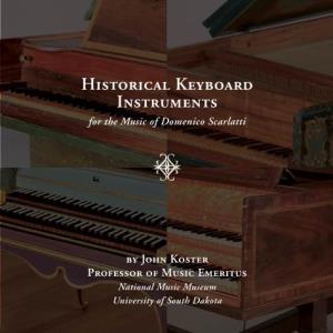 Historical Keyboard Instruments for the Music of Domenico Scarlatti