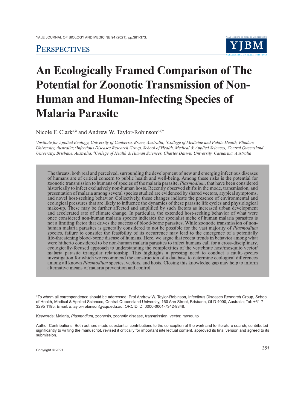 An Ecologically Framed Comparison of the Potential for Zoonotic Transmission of Non- Human and Human-Infecting Species of Malaria Parasite