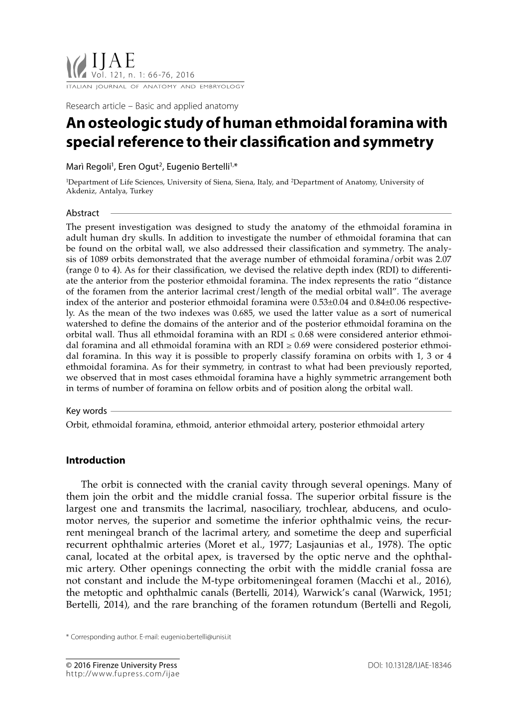 An Osteologic Study of Human Ethmoidal Foramina with Special Reference to Their Classification and Symmetry