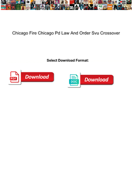 Chicago Fire Chicago Pd Law and Order Svu Crossover Dhcp