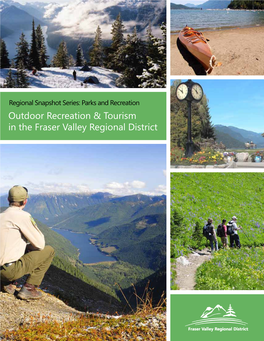 Outdoor Recreation & Tourism in the Fraser Valley Regional District