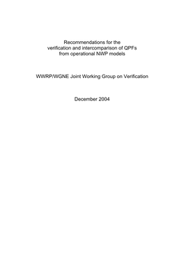 Recommendations for the Verification and Intercomparison of Qpfs from Operational NWP Models
