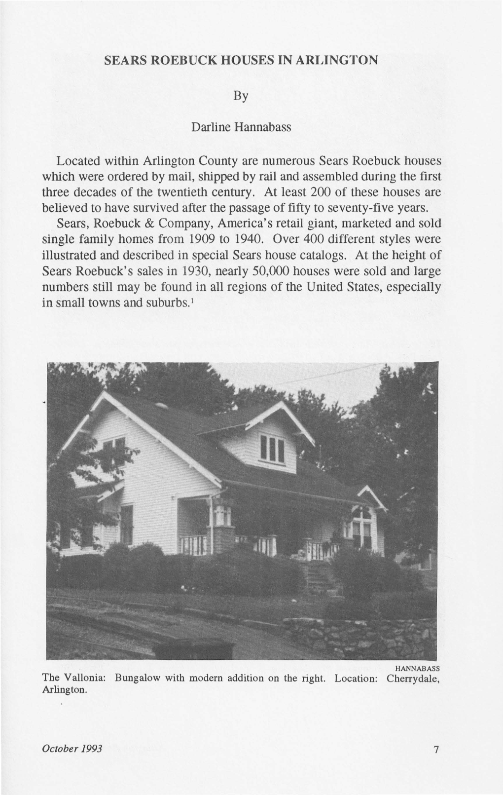 By Darline Hannabass Located Within Arlington County Are Numerous Sears Roebuck Houses Which Were Ordered by Mail, Shipped by Ra