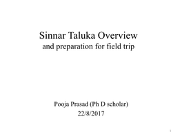 Sinnar Taluka Overview and Preparation for Field Trip