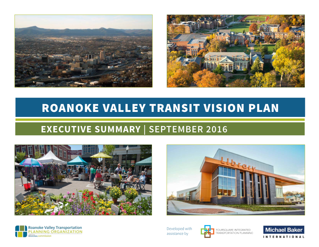 Roanoke Valley Transit Vision Plan Executive Summary | September 2016