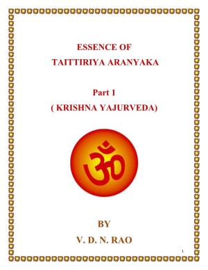 ESSENCE of TAITTIRIYA ARANYAKA Part 1