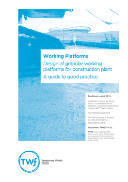 Design of Granular Working Platforms for Construction Plant a Guide to Good Practice