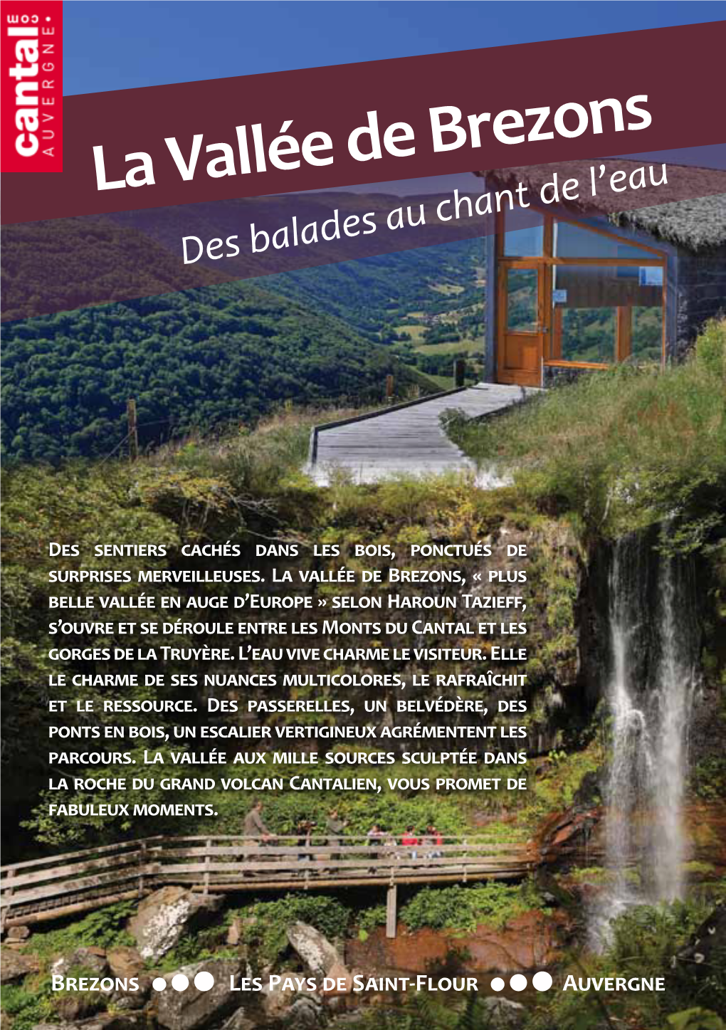 La Vallée De Brezons Des Balades Au Chant De L’Eau