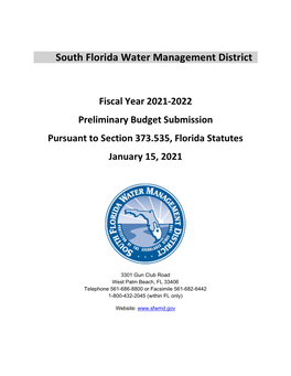 Fiscal Year 2021-2022 Preliminary Budget Submission Pursuant to Section 373.535, Florida Statutes January 15, 2021