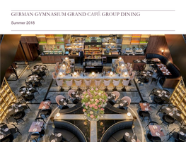 German Gymnasium Grand Café Group Dining