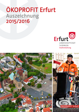 ÖKOPROFIT Erfurt Auszeichnung 2015/2016 ÖKOPROFIT 2015 | 2016