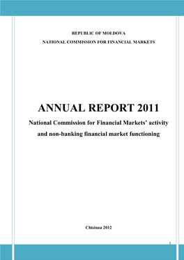 ANNUAL REPORT 2011 National Commission for Financial Markets’ Activity and Non-Banking Financial Market Functioning