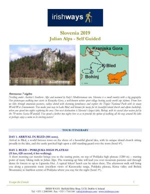 Slovenia 2019 Julian Alps - Self Guided