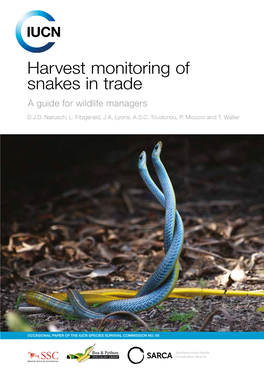 Harvest Monitoring of Snakes in Trade a Guide for Wildlife Managers