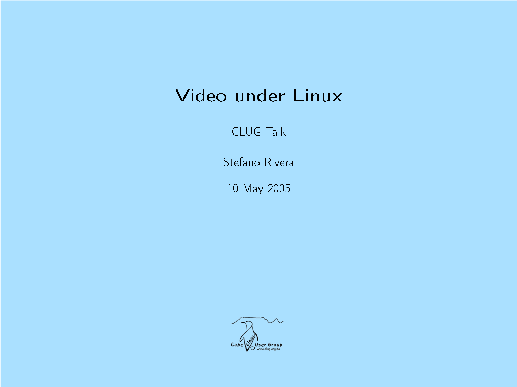 Video Under Linux