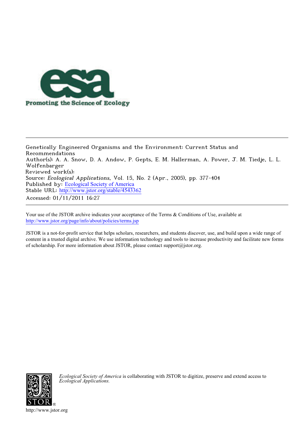 Genetically Engineered Organisms and the Environment: Current Status and Recommendations Author(S): A