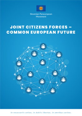 Joint Citizens Forces – Common European Future