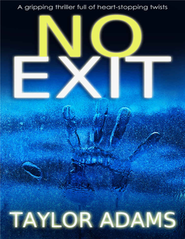 NO EXIT a Gripping Thriller Full of Heart-Stopping Twists