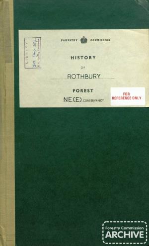 History of Rothbury Forest 1921-1951. North East (England)