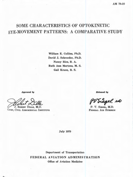 Some Characteristics of Optokinetic Eye-Movement Patterns: a Comparative Study