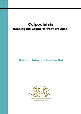 Colpocleisis (Closing the Vagina to Treat Prolapse)