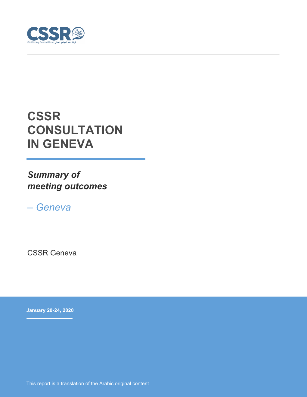 Cssr Consultation in Geneva