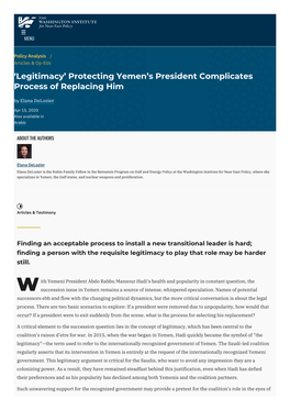 Legitimacy’ Protecting Yemen’S President Complicates Process of Replacing Him by Elana Delozier