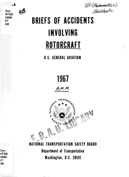 Briefs of Accidents Involving Rotorcraft