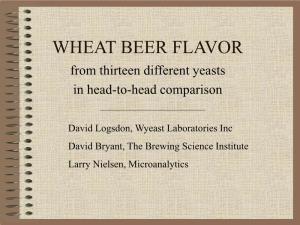 WHEAT BEER FLAVOR from Thirteen Different Yeasts in Head-To-Head Comparison