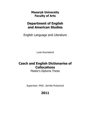 Czech and English Dictionaries of Collocations Master‟S Diploma Thesis