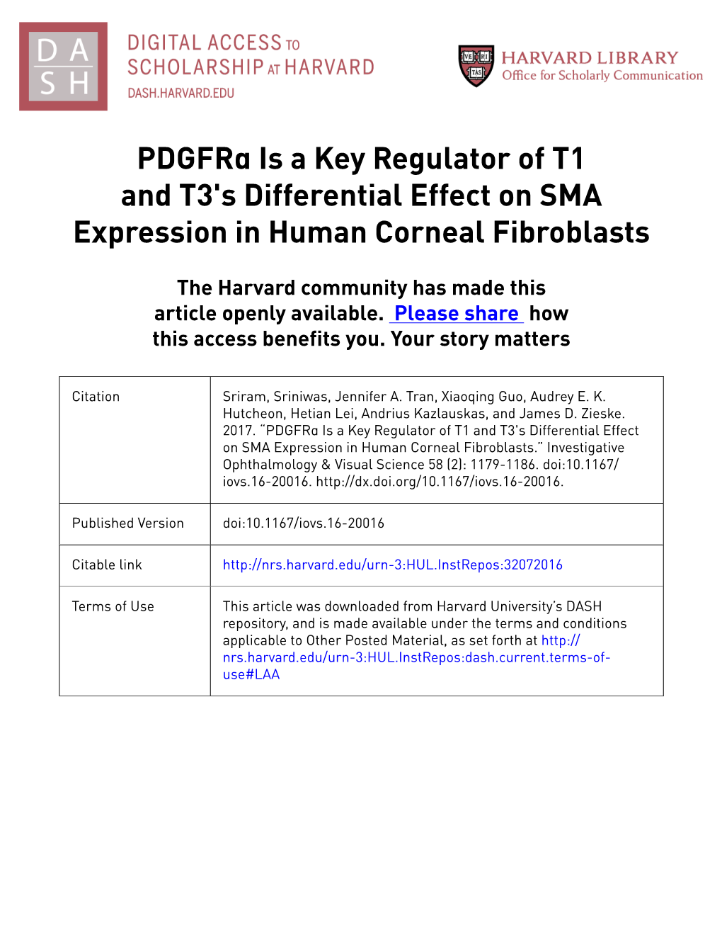 Pdgfrα Is a Key Regulator of T1 and T3's Differential Effect on SMA Expression in Human Corneal Fibroblasts