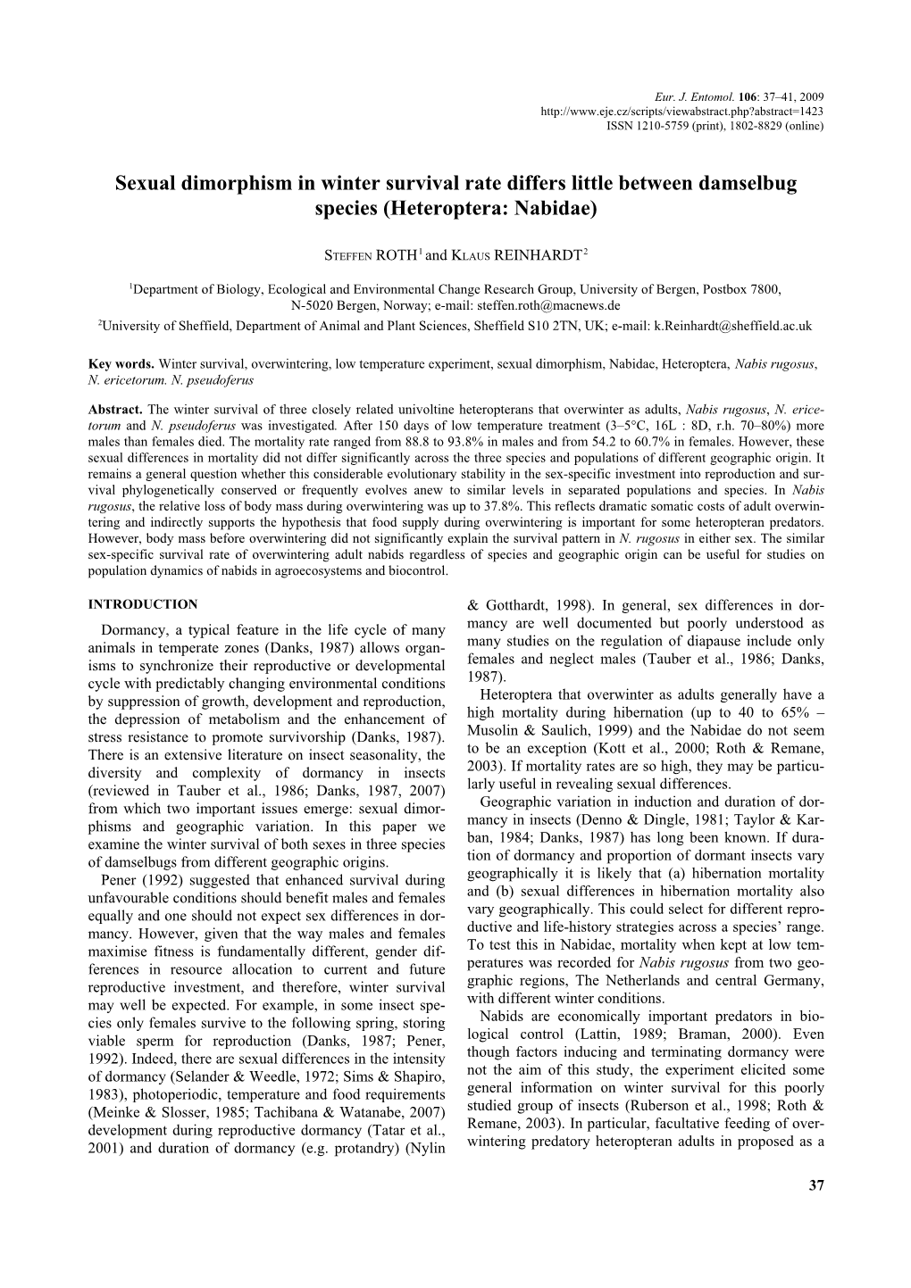 Sexual Dimorphism in Winter Survival Rate Differs Little Between Damselbug Species (Heteroptera: Nabidae)