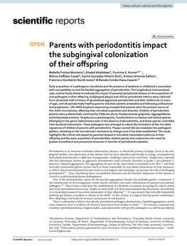 Parents with Periodontitis Impact the Subgingival Colonization of Their Ofspring Mabelle Freitas Monteiro1, Khaled Altabtbaei2, Purnima S