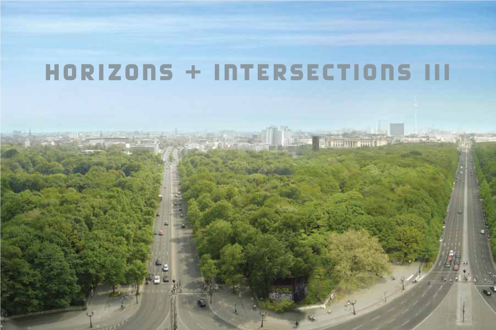Horizons + Intersections III Statement Derek Von Essen