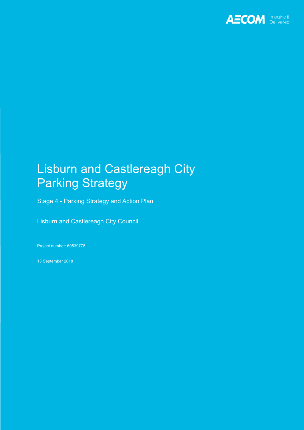 Laura Mccoy Report Lisburn and Castlereagh City Parking Strategy